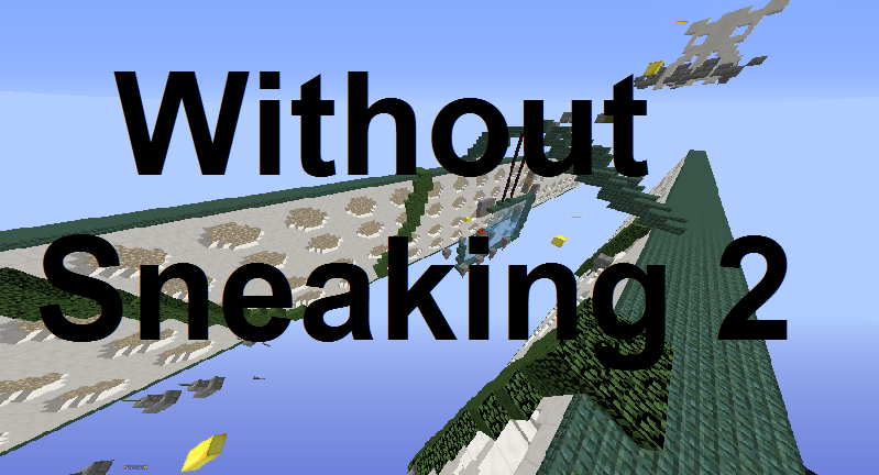Unduh Without Sneaking 2 untuk Minecraft 1.13.2